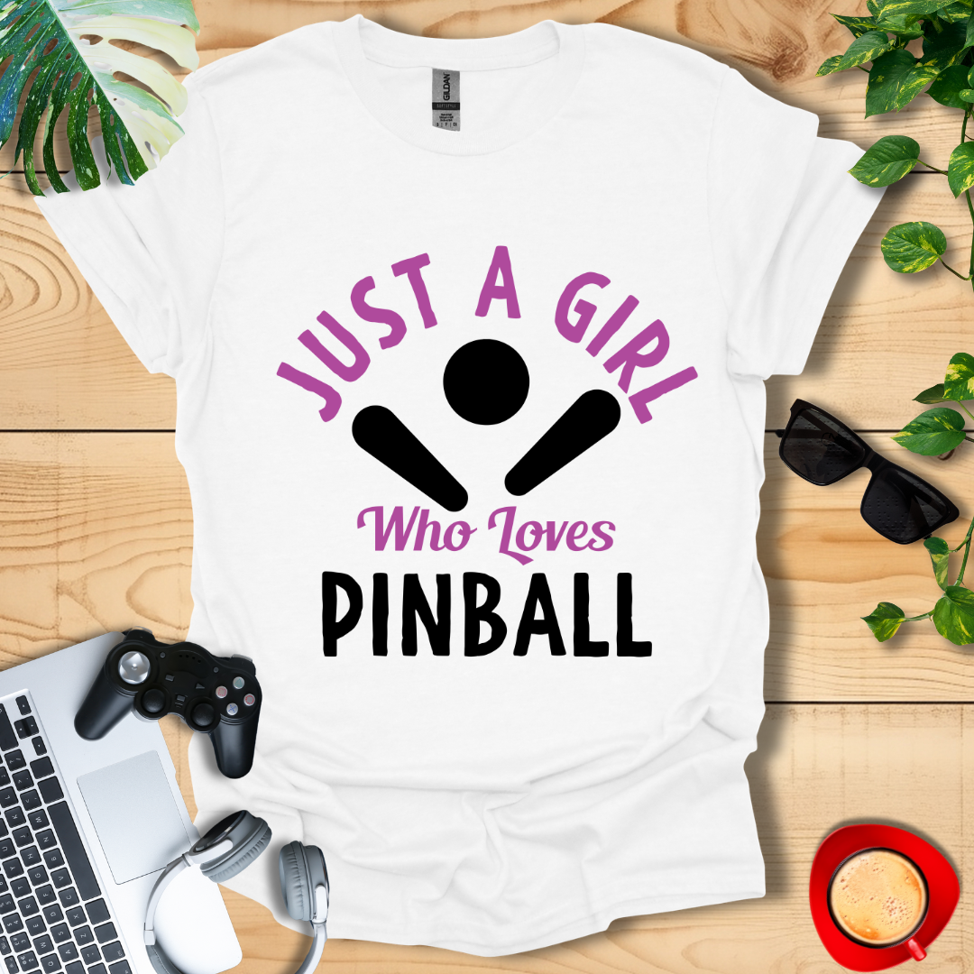 Just A Girl Who Loves Pinball Unisex T-shirts