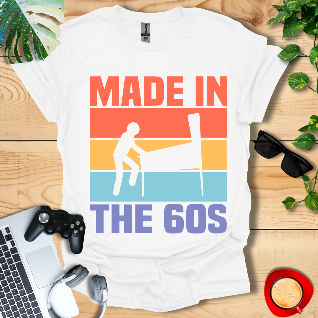 Made In The 60's Unisex T-shirts